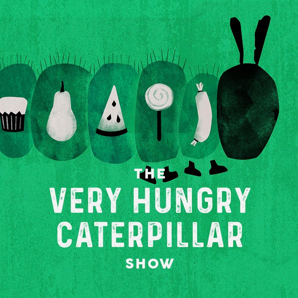 The Very Hungry Caterpillar Show