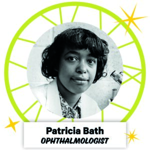 Patricia Bath, Opthamologist