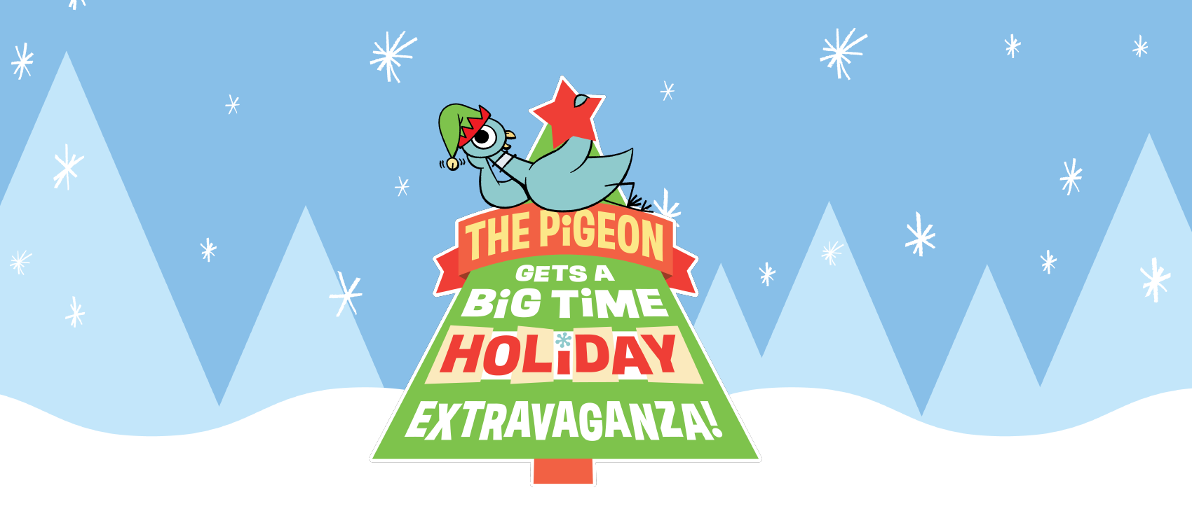 A wide-eyed cartoon pigeon balances excitedly at the top of a festive holiday tree. The tree sparkles with decorations, and nestled in its branches is the show title: The Pigeon Gets a Big Time Holiday Extravaganza! The scene is bright, playful, and full of holiday cheer.