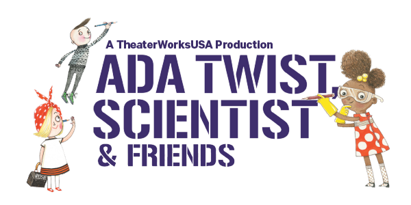 Ada Twist, Scientist and Friends